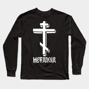 Eastern Orthodox Cross Metanoia Repent Long Sleeve T-Shirt